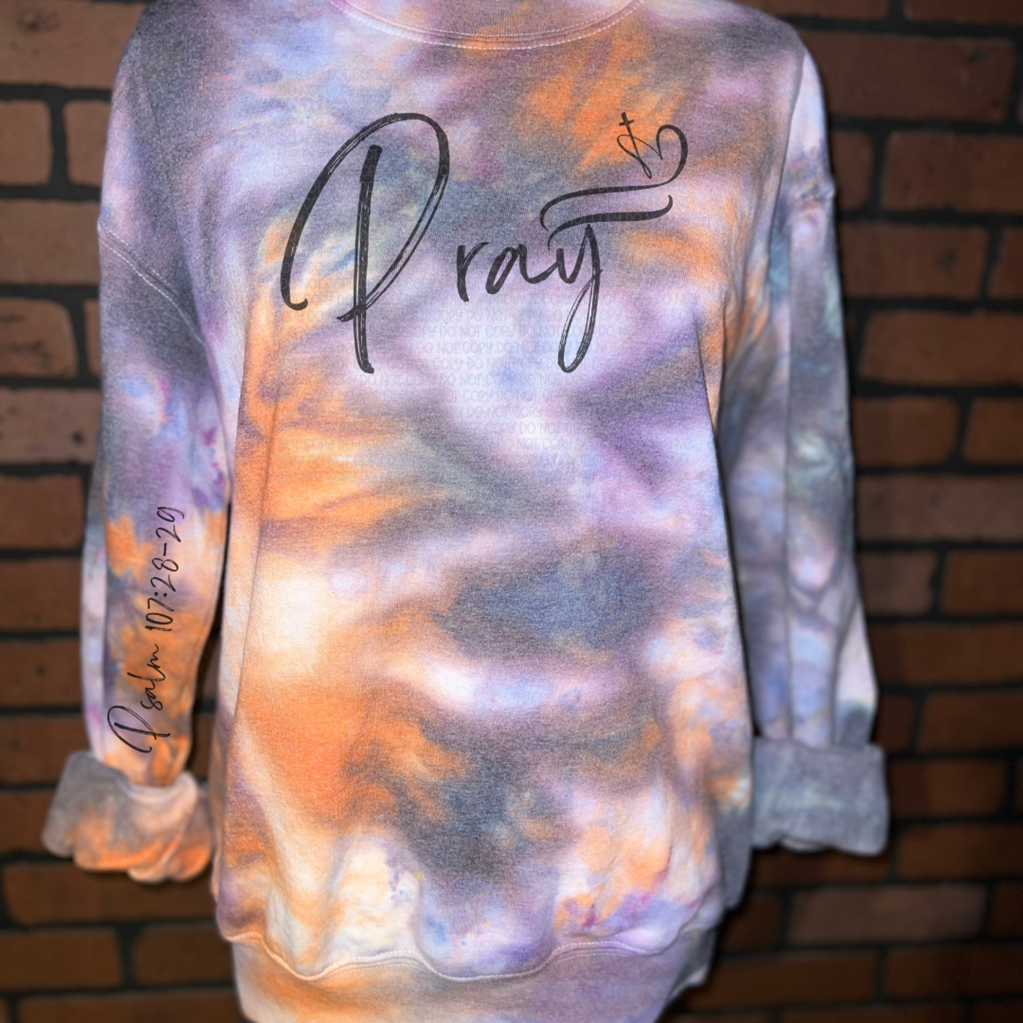 Pray Sanderson Tie Dye Sweatshirt with Bible Verse on Sleeve