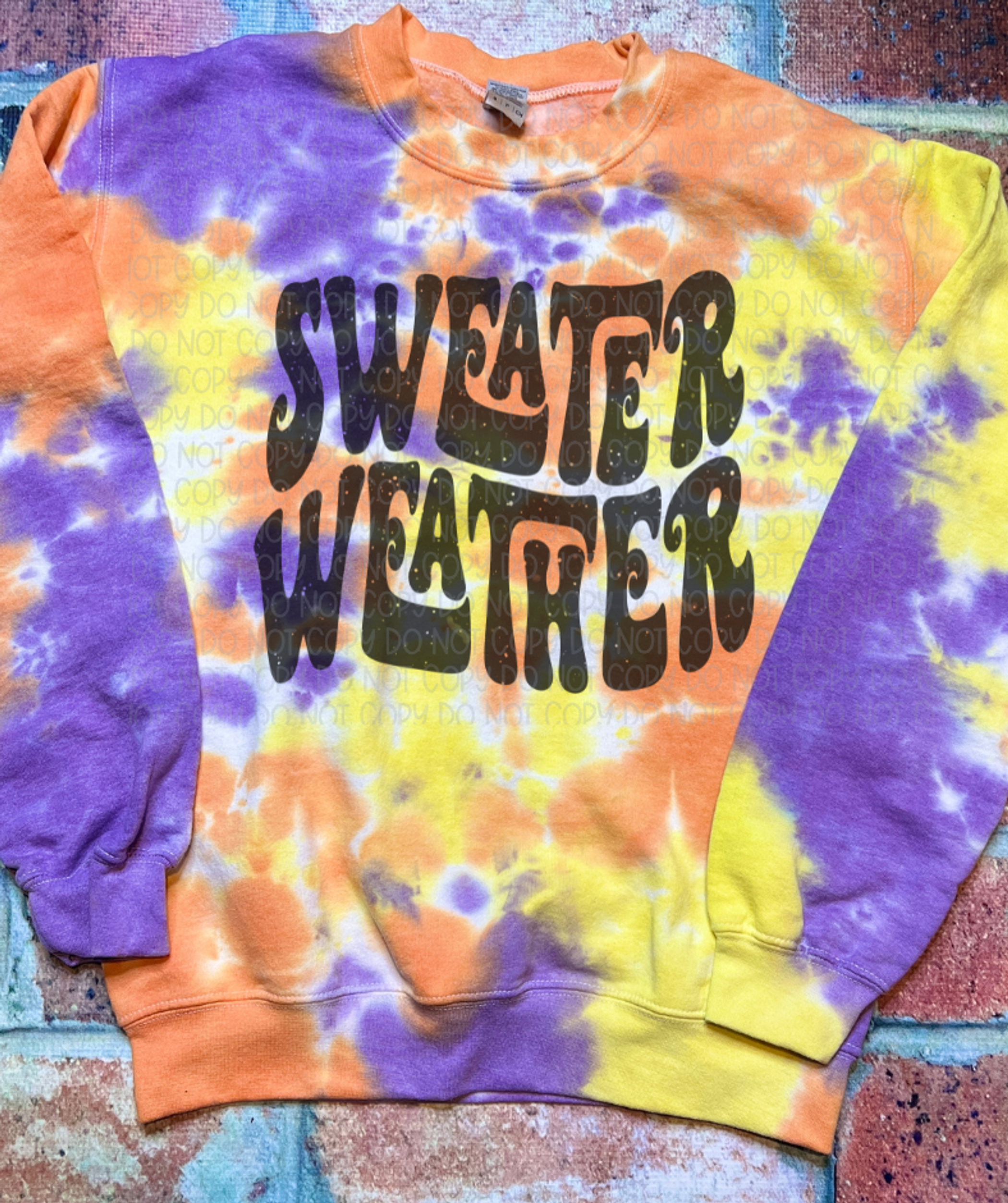 Sweater Weather Tie Dye Sweatshirt