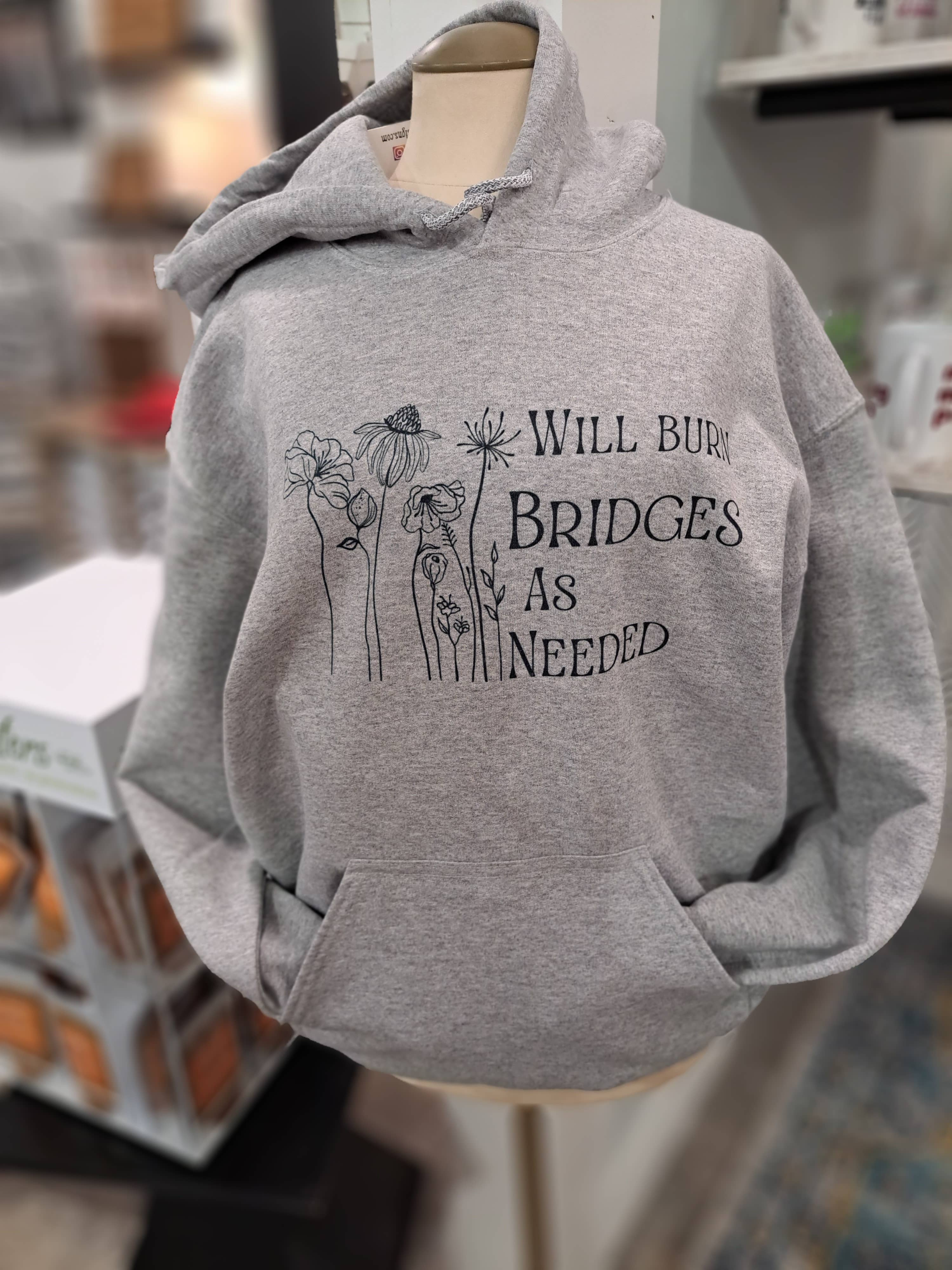 Burn Bridges Hoodie