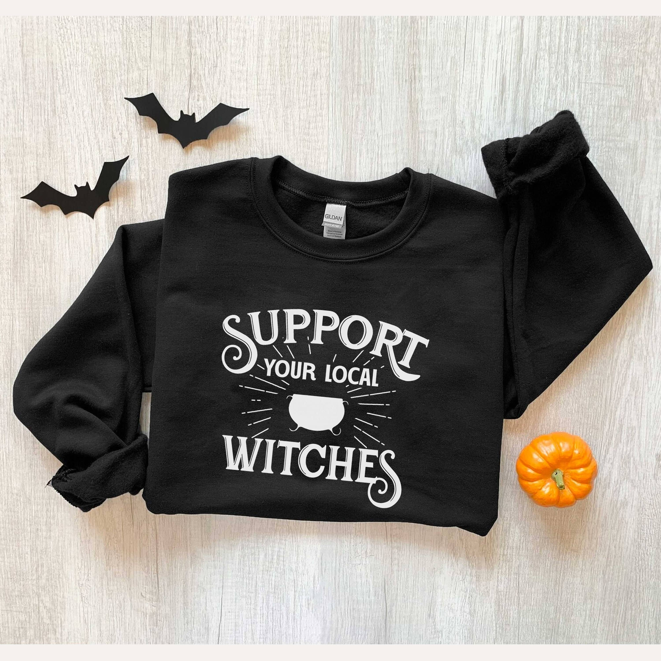 Vintage Halloween Support Your Local Witches