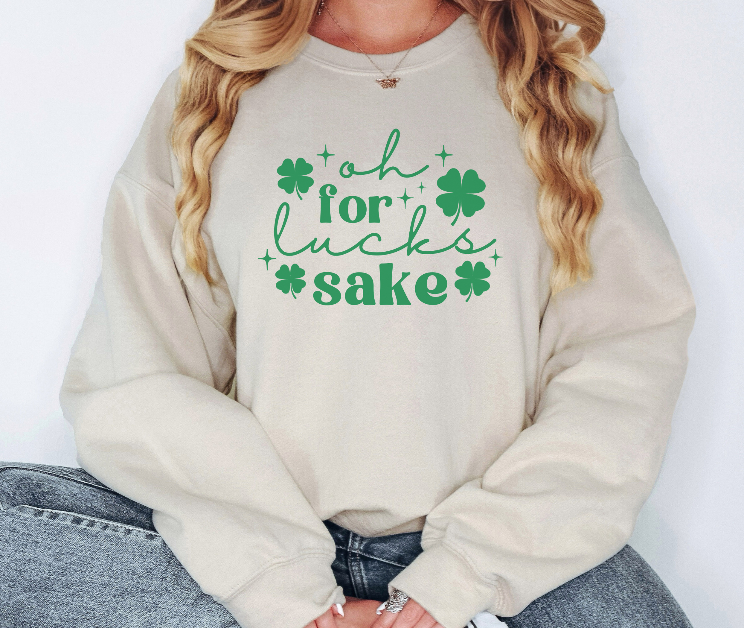 Oh For Lucks Sake Funny St Patricks Day Sweatshirt